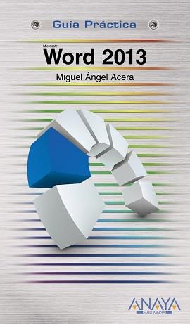 WORD 2013 | 9788441534315 | ACERA GARCIA,MIGUEL ANGEL