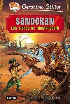 SANDOKAN. LOS TIGRES DE MOMPRACEN | 9788408141341 | STILTON,GERONIMO