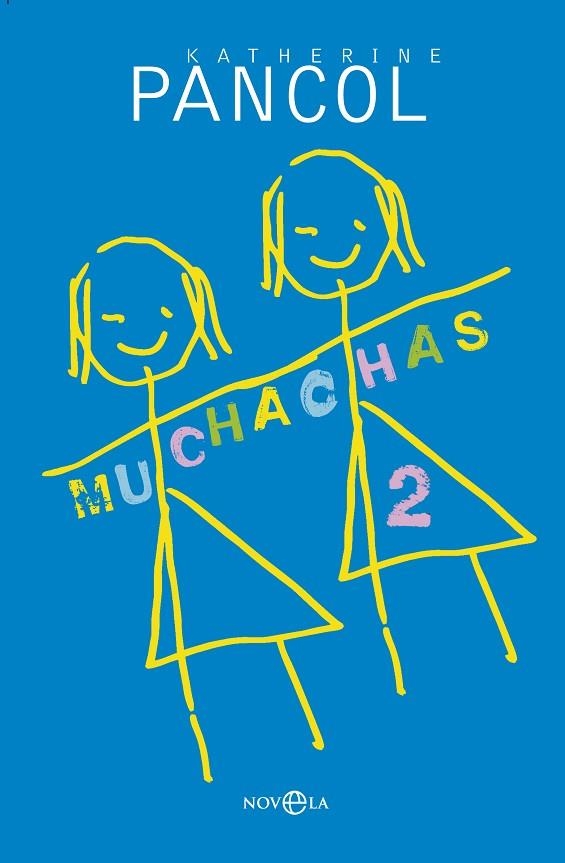 MUCHACHAS 2 | 9788490601723 | PANCOL,KATHERINE