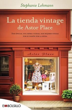 TIENDA VINTAGE DE ASTOR PLACE | 9788416087143 | LEHMANN,STEPHANIE