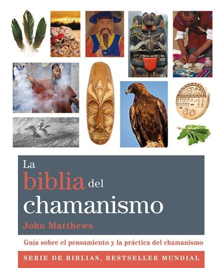 BIBLIA DEL CHAMANISMO | 9788484455158 | MATTHEWS,JOHN