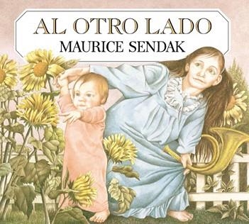 AL OTRO LADO | 9788484648611 | SENDAK,MAURICE