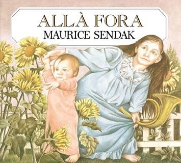 ALLA FORA | 9788484648635 | SENDAK,MAURICE