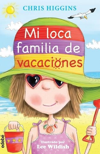 MI LOCA FAMILIA DE VACACIONES | 9788468313764 | HIGGINS,CHRIS