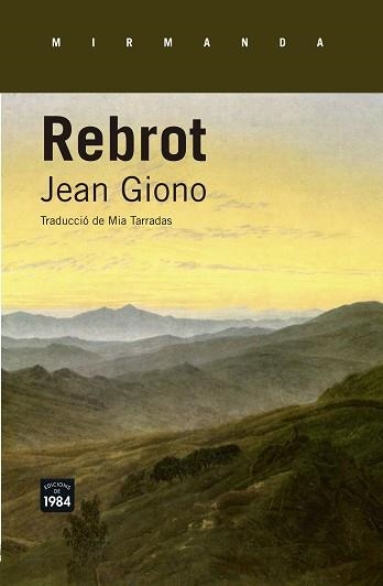 REBROT | 9788415835615 | GIONO,JEAN