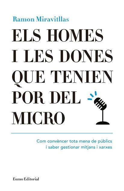 HOMES I LES DONES QUE TENIEN POR DEL MICRO | 9788497665476 | MIRAVITLLAS,RAMON