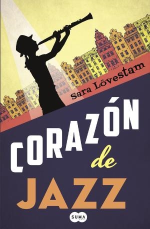 CORAZON DE JAZZ | 9788483659212 | LOVESTAM,SARA