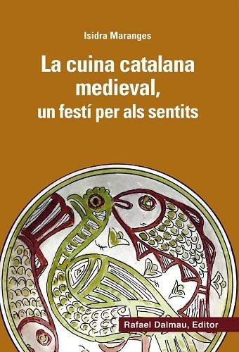 CUINA CATALANA, UN FESTI PER ALS SENTITS | 9788423208166 | MARANGES,ISIDRA