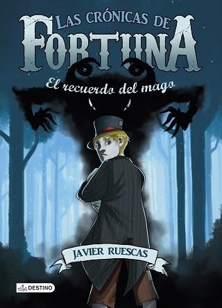 RECUERDO DEL MAGO. CRONICAS DE FORTUNA 2 | 9788408141419 | RUESCAS,JAVIER