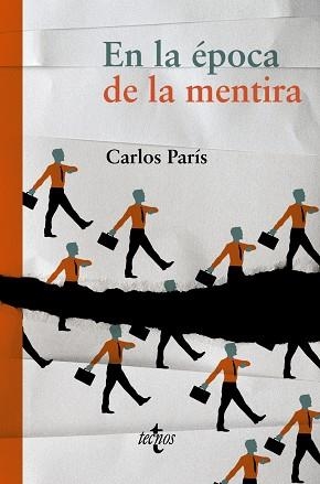 EN LA EPOCA DE LA MENTIRA | 9788430961887 | PARIS,CARLOS