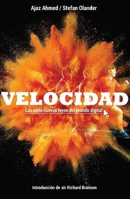 VELOCIDAD. LAS SIETE NUEVAS LEYES DEL MUNDO DIGITAL | 9788498752960 | AHMED,AJAZ OLANDER,STEFAN