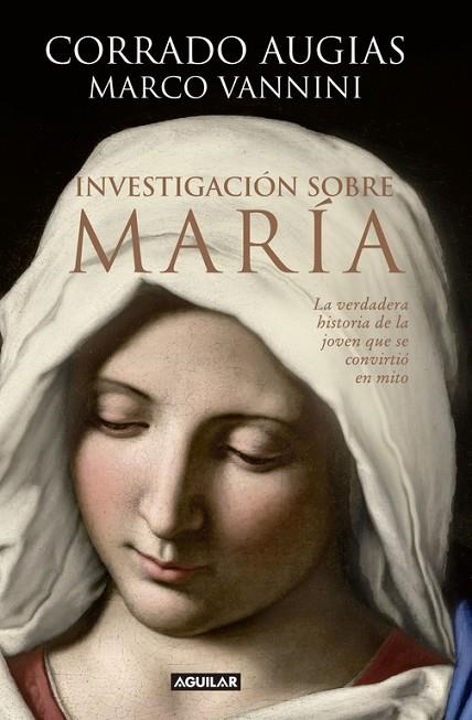 INVESTIGACION SOBRE MARIA | 9788403014299 | AUGIAS,CORRADO VANNINI,MARCO