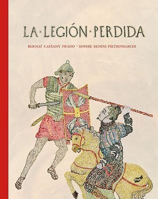 LEGION PERDIDA | 9788415357766 | CASTANY,BERNAT BENINI,SOPHIE