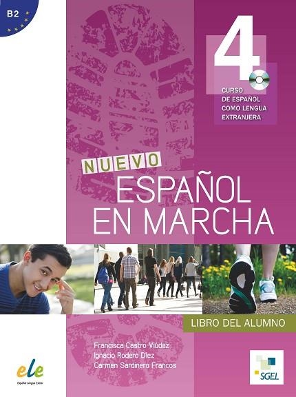 NUEVO ESPAÑOL EN MARCHA 4 LIBRO DEL ALUMNO | 9788497787826 | CASTRO VIUDEZ,FRANCISCA RODERO DIEZ,IGNACIO SARDINERO FRANCO,CARMEN