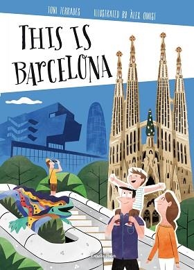 THIS IS BARCELONA | 9788490579503 | OMIST,ALEX TARRADES,TONI