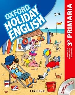 HOLIDAY ENGLISH 3º PRIMARIA -- CASTELLA | 9780194546300 | PEÑATE, MARCOS/SHIPTON, PAUL/BAZO, PLÁCIDO