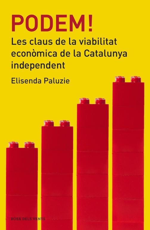 PODEM! LES CLAUS DE LA VIABILITAT ECONOMICA DE LA CATALUNYA INDEPENDENT | 9788415961383 | PALUZIE,ELISENDA