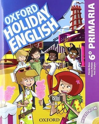 HOLIDAY ENGLISH 6 PRIMARIA -CASTELLA- | 9780194546331 | PEÑATE, MARCOS/SHIPTON, PAUL/BAZO, PLÁCIDO