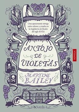 ANTOJO DE VIOLETAS | 9788415497769 | BAILEY,MARTINE