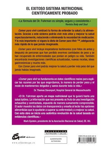 COMER PARA VIVIR. EL PRODIGIOSO PROGRAMA NUTRICIONAL PARA MEJORAR LA SALUD Y ADELGAZAR RAPIDA Y PERMANENTEMENTE | 9788484454816 | FUHRMAN,JOEL