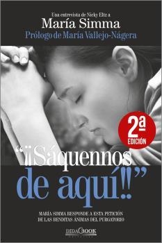 SAQUENNOS DE AQUI. ....ALMAS DEL PURGATORIO.... | 9788415969471 | SIMMA,MARIA