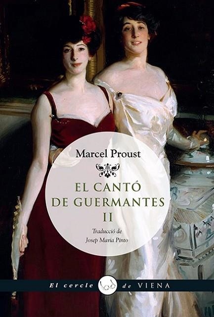 EL CANTO DE GUERMANTES 2 A LA RECERCA DEL TEMPS PERDUT 3 | 9788483307922 | PROUST,MARCEL