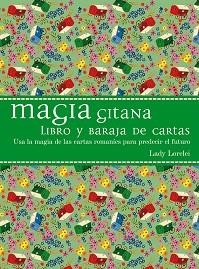 MAGIA GITANA LIBRO + CARTAS | 9788416192557 | LORELEI,LADY