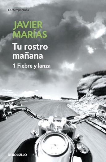 TU ROSTRO MAÑANA 1. FIEBRE Y LANZA | 9788483465691 | MARIAS,JAVIER