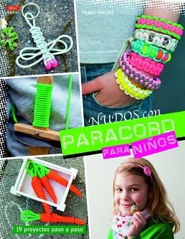 NUDOS CON PARACORD PARA NIÑOS | 9788498744644 | PRECHT,THADE