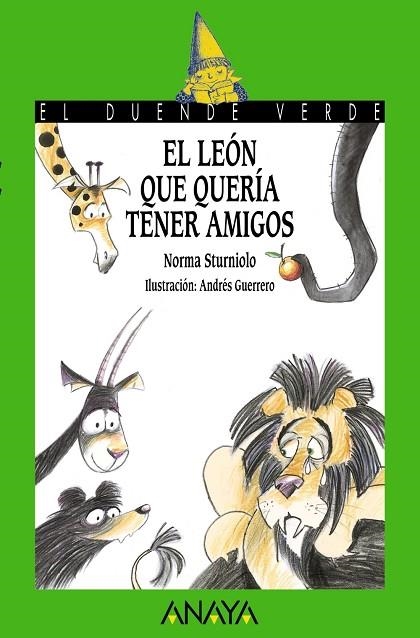 LEON QUE QUERIA TENER AMIGOS | 9788467871111 | STURNIOLO,NORMA