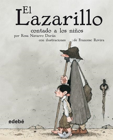 LAZARILLO CONTADO A LOS NIÑOS | 9788423689866 | NAVARRO DURAN,ROSA ROVIRA,FRANCESC