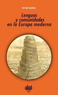 LENGUAS Y COMUNIDADES EN LA EUROPA MODERNA | 9788446023012 | BURKE,PETER