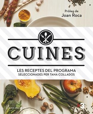 CUINES. LES MILLORS RECEPTES DEL PROGRAMA | 9788415961444