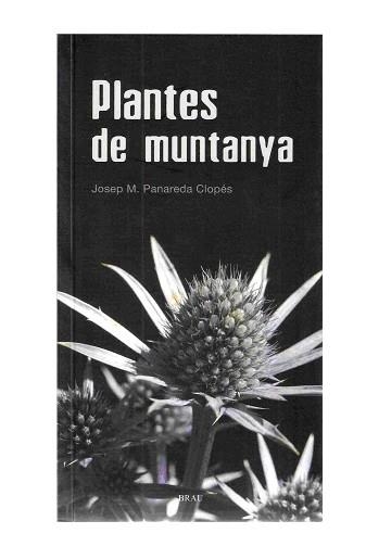 PLANTES DE MUNTANYA | 9788496905016 | PANAREDA CLOPES,JOSEP M.