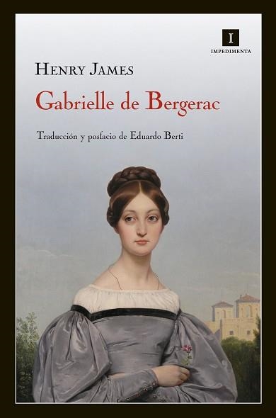 GABRIELLE DE BERGERAC | 9788415130291 | JAMES,HENRY