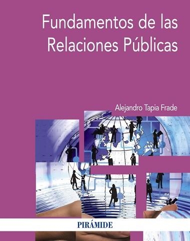 FUNDAMENTOS DE LAS RELACIONES PUBLICAS | 9788436833959 | TAPIA FRADE,ALEJANDRO