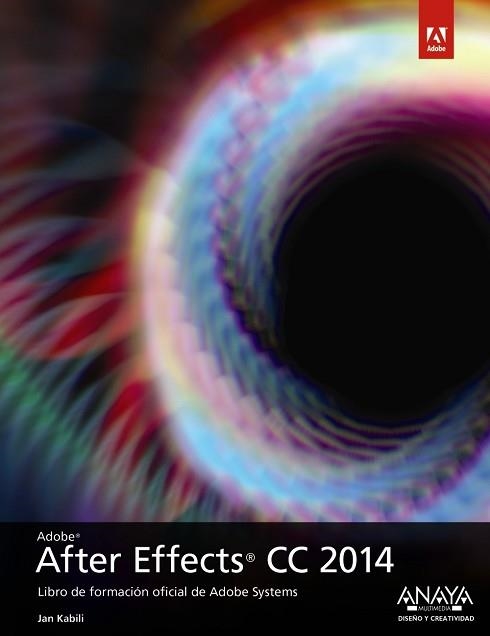 AFTER EFFECTS CC 2014 | 9788441537200 | FAULKER,ANDREW GYNCILD,BRIE