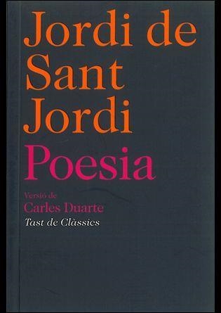 POESIA | 9788472267701 | SANT JORDI,JORDI DE