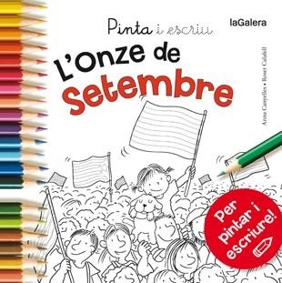 ONZE DE SETEMBRE PINTA I ESCRIU | 9788424656669 | CANYELLES,ANNA CALAFELL,ROSER