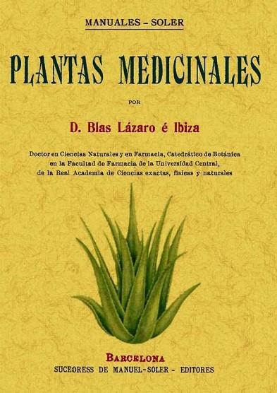 PLANTAS MEDICINALES | 9788497614351 | LAZARO E IBIZA,BLAS