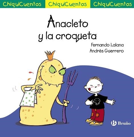 ANACLETO Y LA CROQUETA | 9788469603567 | GUERRERO,ANDRES LALANA,FERNANDO