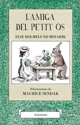 AMIGA DEL PETIT OS | 9788484649311 | SENDAK,MAURICE MINARIK,ELSE HOLMELUND