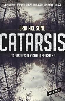 CATARSIS. LOS ROSTROS DE VICTORIA BERGMAN 3 | 9788416195282 | AXL SUND,ERIK