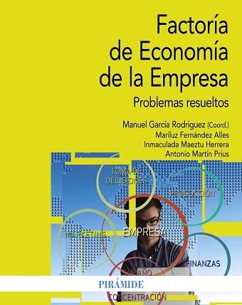 FACTORIA DE ECONOMIA DE LA EMPRESA. PROBLEMAS RESUELTOS | 9788436833935 | GARCIA RODRIGUEZ,MANUEL