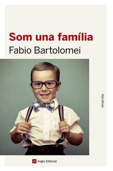 SOM UNA FAMILIA | 9788416139637 | BARTOLOMEI,FABIO