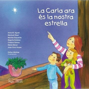 CARLA ARA ES LA NOSTRA ESTRELLA | 9788499753232 | VVAA MOLINAS,ESTHER