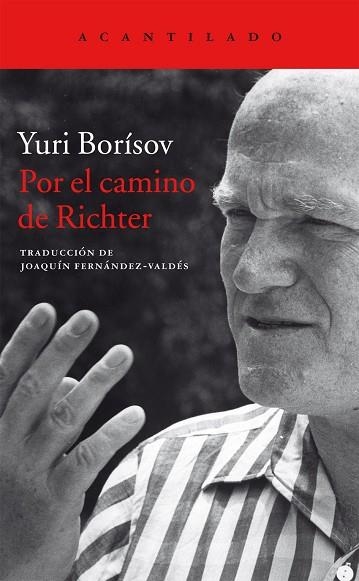 POR EL CAMINO DE RICHTER | 9788416011636 | BORISOV,YURI