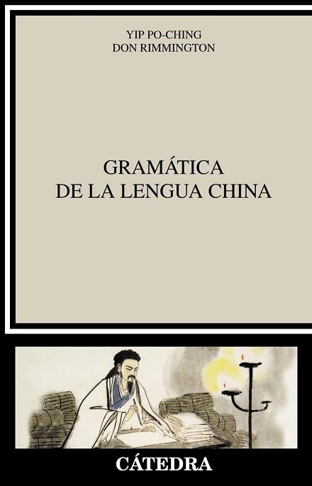 GRAMATICA DE LA LENGUA CHINA | 9788437634272 | RIMMINGTON,DON PO-CHING,YIP