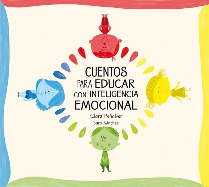 CUENTOS PARA EDUCAR CON INTELIGENCIA EMOCIONAL | 9788448842642 | PEÑALVER,CLARA SANCHEZ,SARA