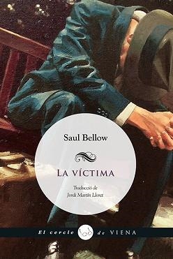 VICTIMA | 9788483307953 | BELLOW,SAUL (PREMIO NOBEL DE LITERATURA 1976)